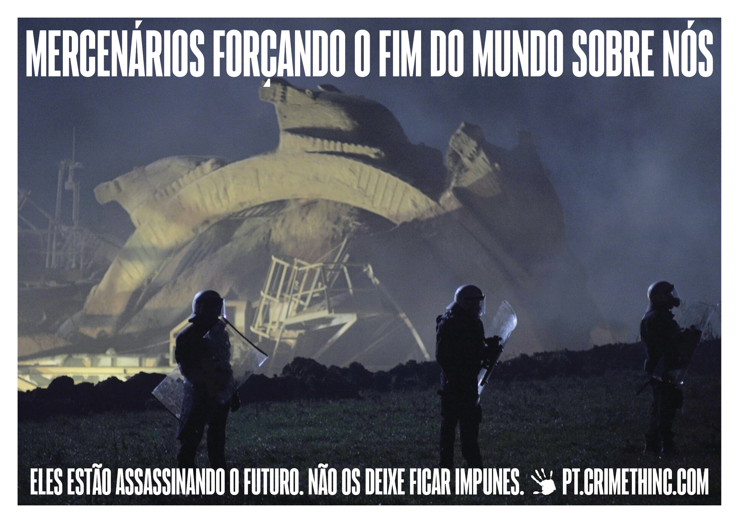 Photo of ‘Mercenários forçando o fim do mundo sobre nós’ front side