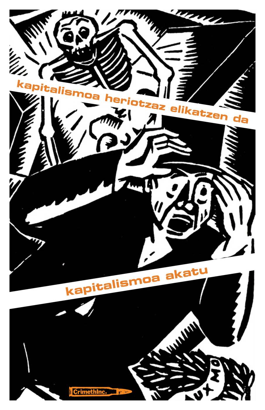 Photo of ‘Kapitalismoa heriotzaz elikatzen da, kapitalismoa akatu’ front side