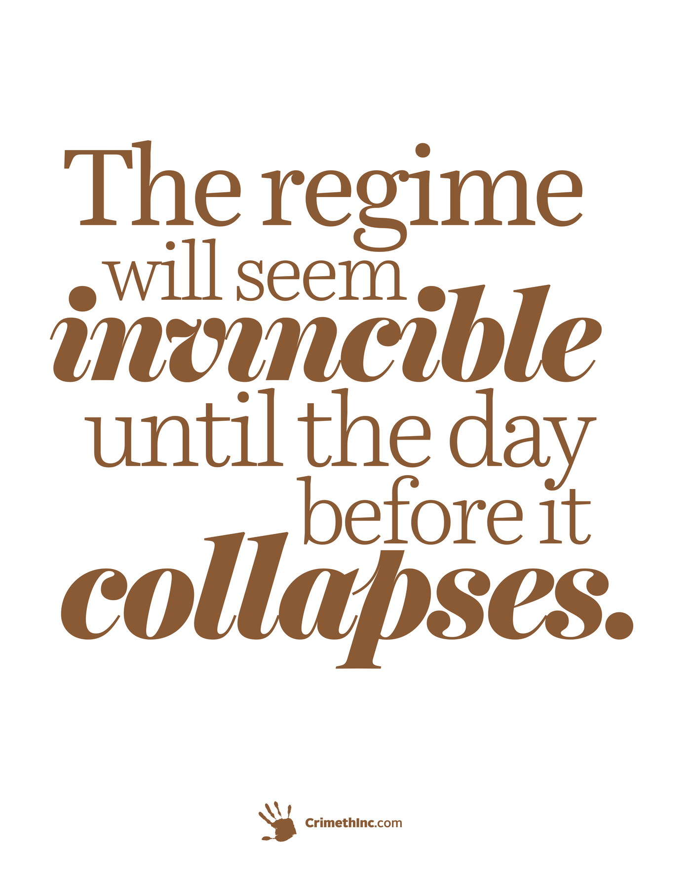 Photo of ‘The regime will seem invincible until the day before it collapses’ front side